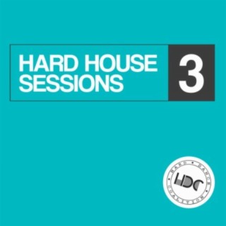 Hard House Sessions, Vol. 3 (Mix 2)