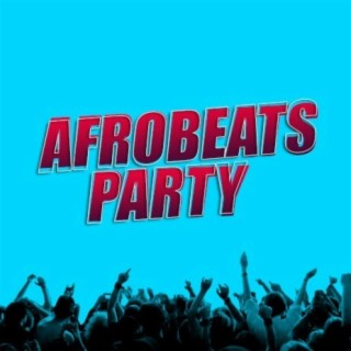 Afrobeats Party