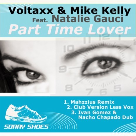 Part Time Lover (Mahzzius Remix) ft. Mike Kelly & Natalie Gauci