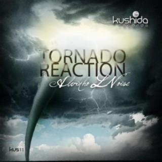 Tornado Reaction