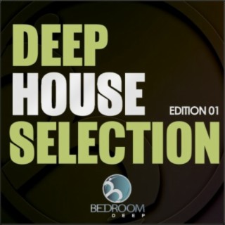 Deep House Selection Edition 01