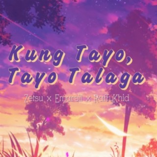 Kung Tayo Tayo Talaga