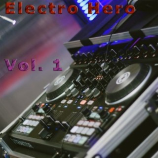 Electro Hero, Vol. 1