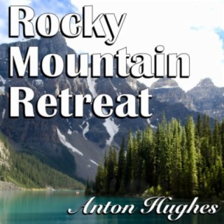 Rocky Mountain Retreat