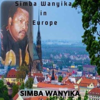 Simba Wanyika In Europe