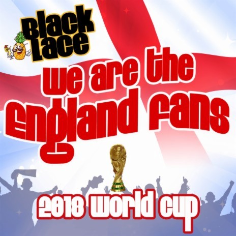 We Are the England Fans (Single Edit) ft. DJ Neil Philips | Boomplay Music