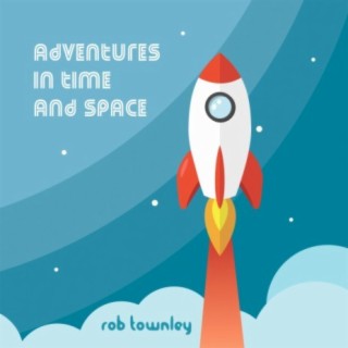 Adventures In Time And Space