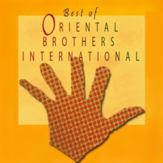 Best of The Oriental Brothers International Band