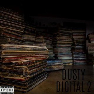 Dusty Digital 2