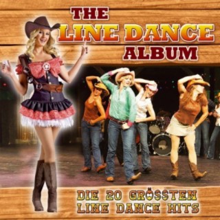 The Line Dance Album - Die 20 größten Line Dance Hits