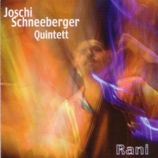 Joschi Schneeberger Quintett