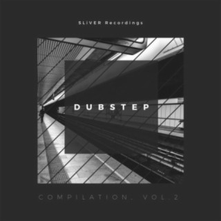 Sliver Recordings: Dubstep, Compilation, Vol. 3