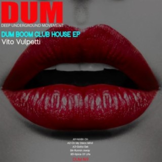 Dum Boom Club House EP