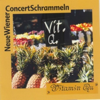 Neue Wiener Concert Schrammeln: Vitamin Qu