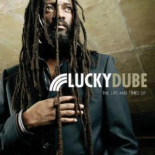 Lucky Dube - The Life And Times Of: 57th