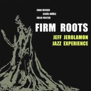 Firm Roots (Versión)