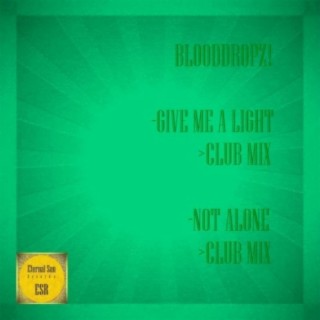 Give Me A Light: Not Alone