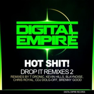 Drop It Remixes 2