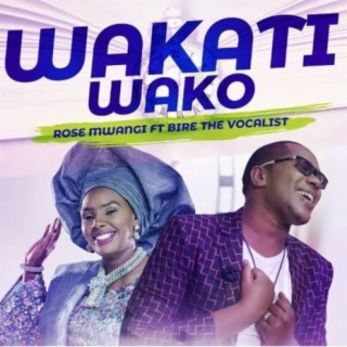 Wakati Wako (With Bire The Vocalist) | Boomplay Music