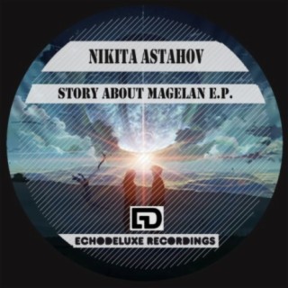 Story About Magelan E.P.