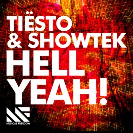 Hell Yeah! ft. Showtek | Boomplay Music