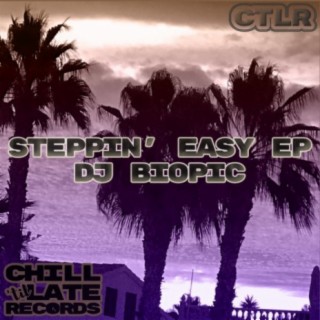 Steppin' Easy EP