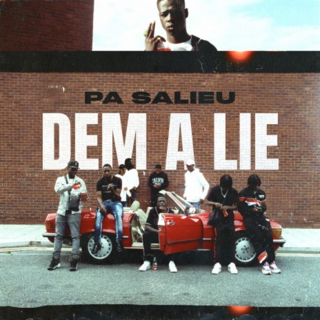 Dem A Lie | Boomplay Music