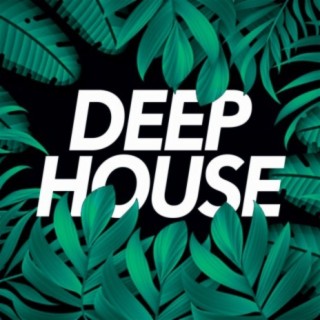 Deep House