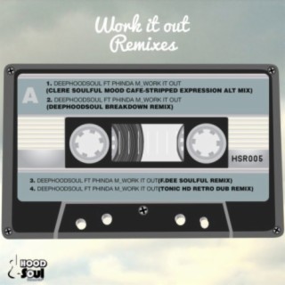 Work It Out Remixes
