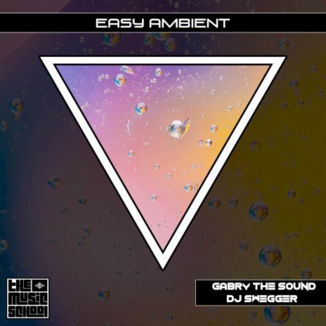 Easy Ambient ft. DJ Swegger | Boomplay Music