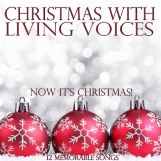 Christmas With: Living Voices