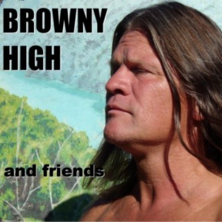 Browny High and friends