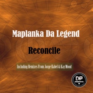 Reconcile (Including Jorge Kabel & Kay Mood Remixes)
