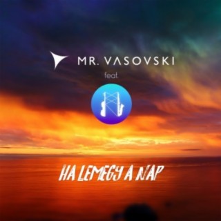 Ha Lemegy A Nap (Radio Mix)