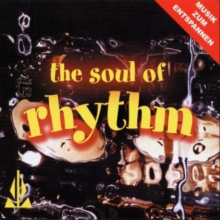 The Soul Of Rhythm