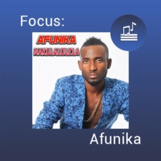 Focus: Afunika