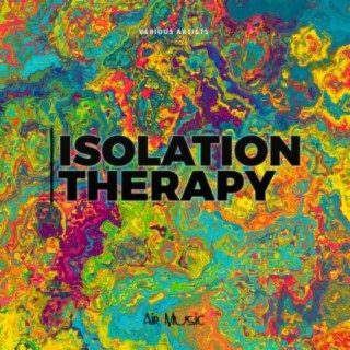 Isolation Therapy