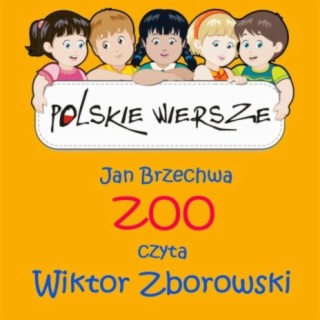 Polskie Wiersze / Jan Brzechwa - ZOO