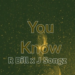 You Know feat. Jsongz