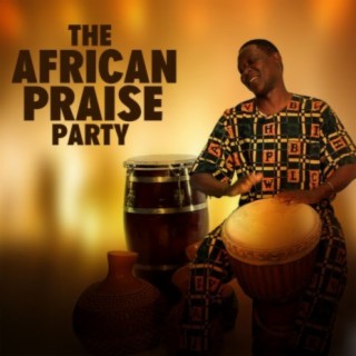 The African Praise Party