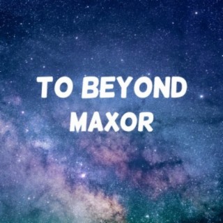 To Beyond