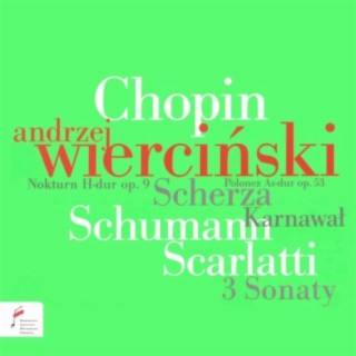 Chopin / Schumann / Scarlatti