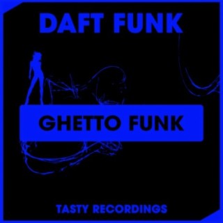 Ghetto Funk (Radio Mix)