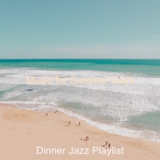 Music for Summer Days