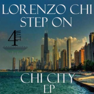 Step On Chi City EP