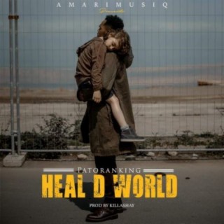 Heal D World lyrics | Boomplay Music