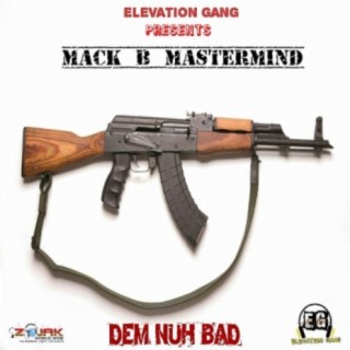 Mack B Mastermind