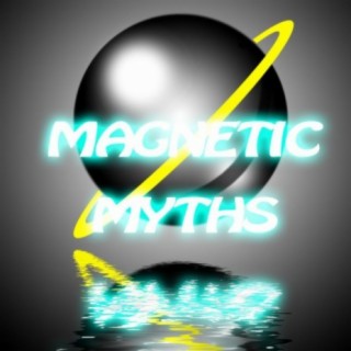 Magnetic Myths