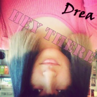 Drea