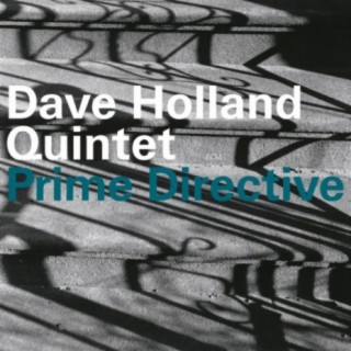 Dave Holland Quintet